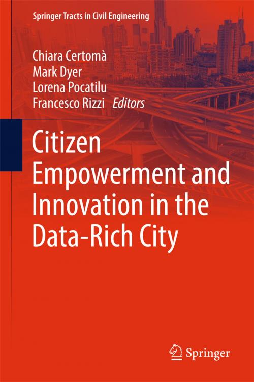 Cover of the book Citizen Empowerment and Innovation in the Data-Rich City by , Springer International Publishing