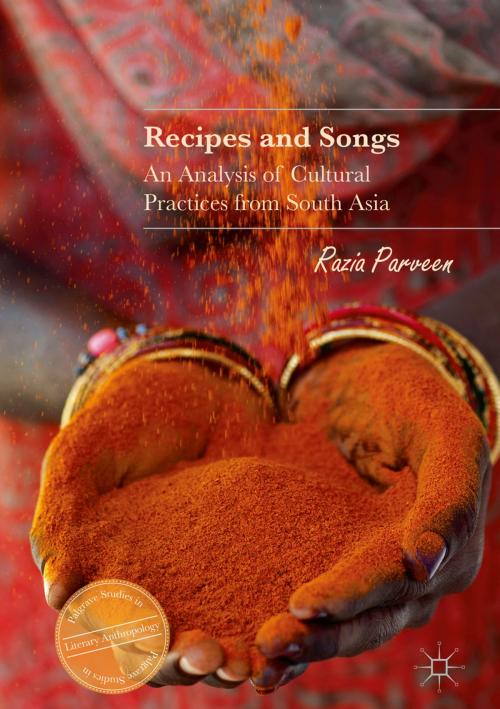 Cover of the book Recipes and Songs by Razia Parveen, Springer International Publishing