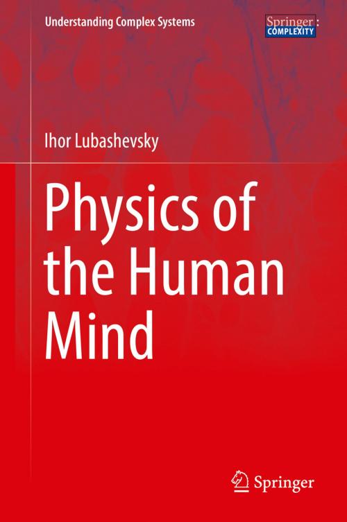 Cover of the book Physics of the Human Mind by Ihor Lubashevsky, Springer International Publishing