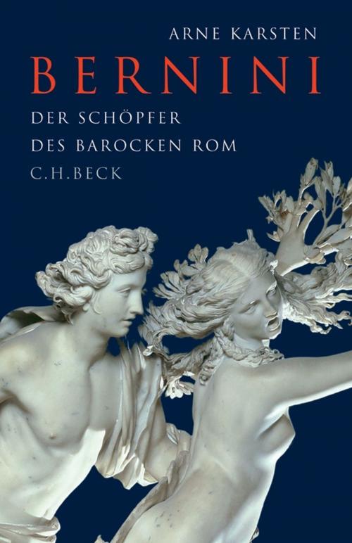 Cover of the book Bernini by Arne Karsten, C.H.Beck