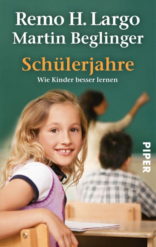 Cover of the book Schülerjahre by Martin Beglinger, Remo H. Largo, Piper ebooks