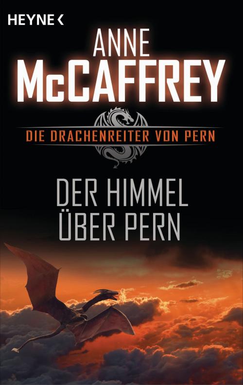 Cover of the book Der Himmel über Pern by Anne McCaffrey, Heyne Verlag