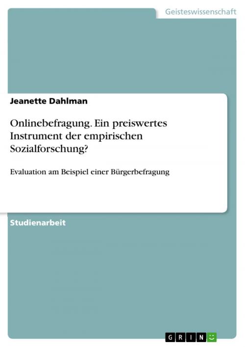 Cover of the book Onlinebefragung. Ein preiswertes Instrument der empirischen Sozialforschung? by Jeanette Dahlman, GRIN Verlag