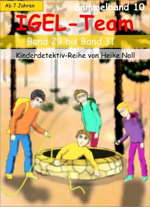 Cover of the book IGEL-Team Sammelband 10 by Heike Noll, neobooks