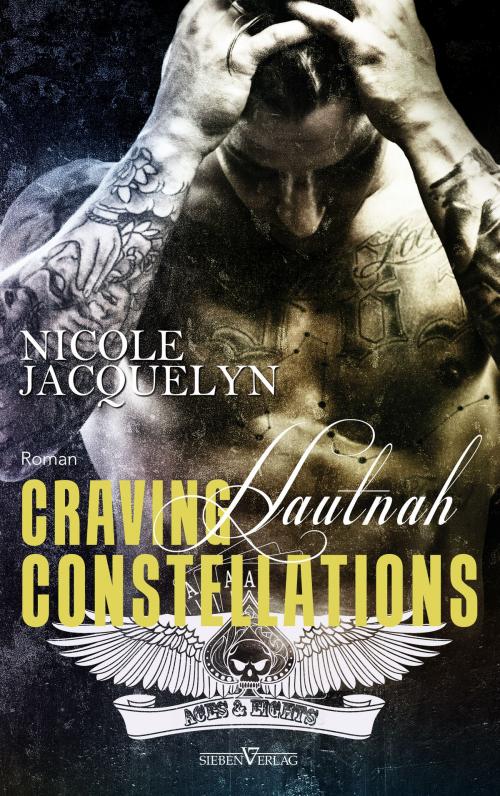 Cover of the book Craving Constellations - Hautnah by Nicole Jacquelyn, Sieben Verlag