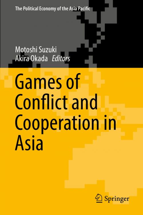 Cover of the book Games of Conflict and Cooperation in Asia by , Springer Japan