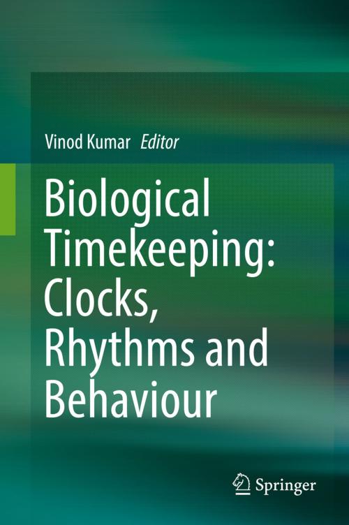 Cover of the book Biological Timekeeping: Clocks, Rhythms and Behaviour by , Springer India