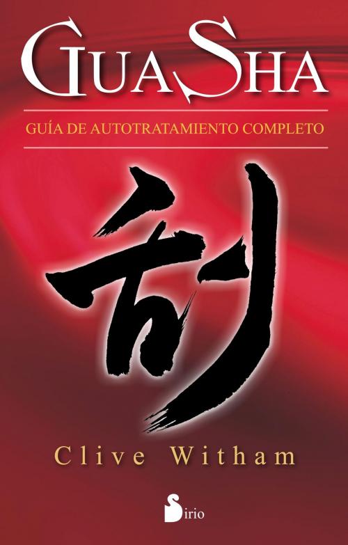 Cover of the book Gua Sha by Clive Witham, Editorial Sirio