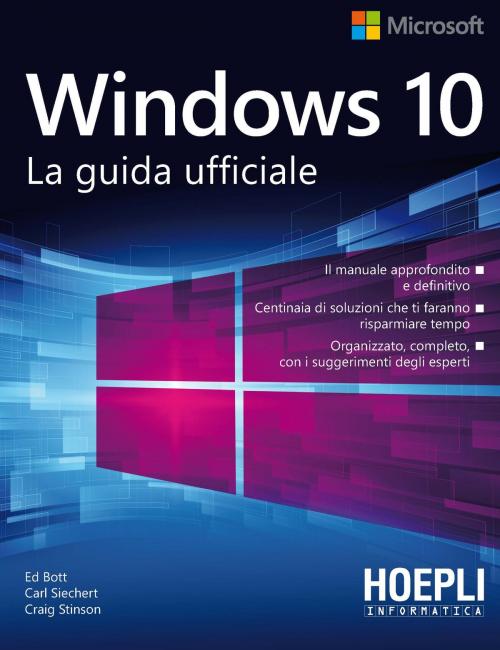 Cover of the book Windows 10 by Ed Bott, Carl Siechert, Craig Stinson, Hoepli