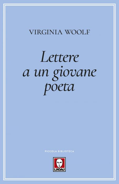 Cover of the book Lettere a un giovane poeta by Virginia Woolf, Lindau