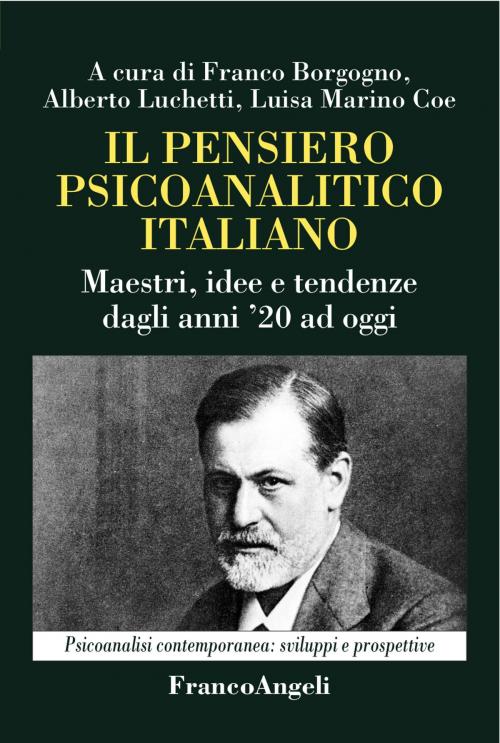 Cover of the book Il pensiero psicoanalitico italiano by AA. VV., Franco Angeli Edizioni