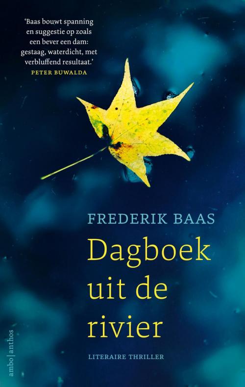 Cover of the book Dagboek uit de rivier by Frederik Baas, Ambo/Anthos B.V.