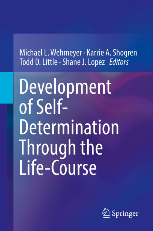 Cover of the book Development of Self-Determination Through the Life-Course by , Springer Netherlands