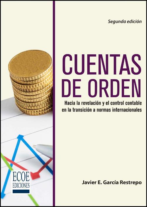 Cover of the book Cuentas de orden by Javier E García Restrepo, Ecoe Ediciones