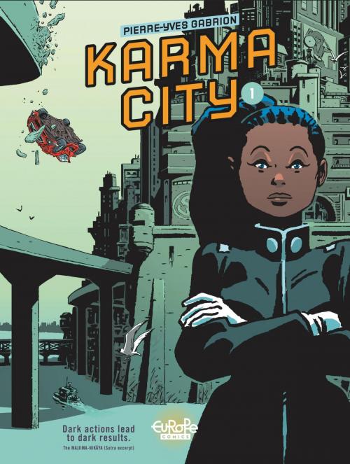 Cover of the book Karma City - Volume 1 by Gabrion, Gabrion, EUROPE COMICS