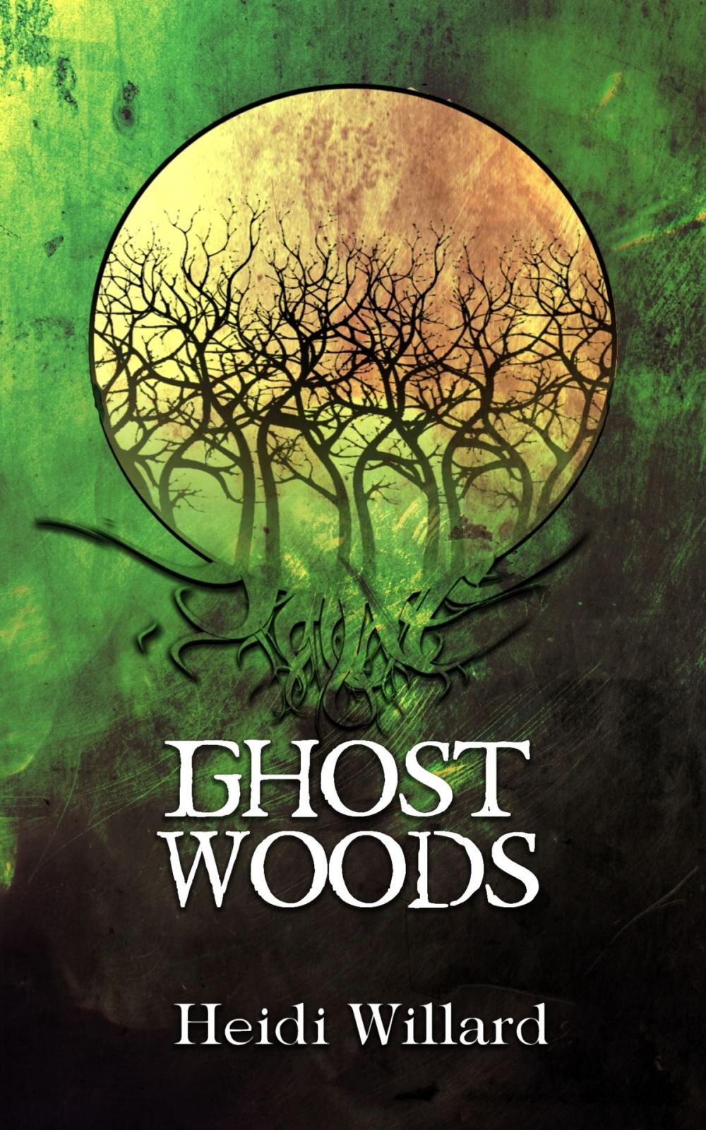 Big bigCover of Ghost Woods (The Catalyst #3)