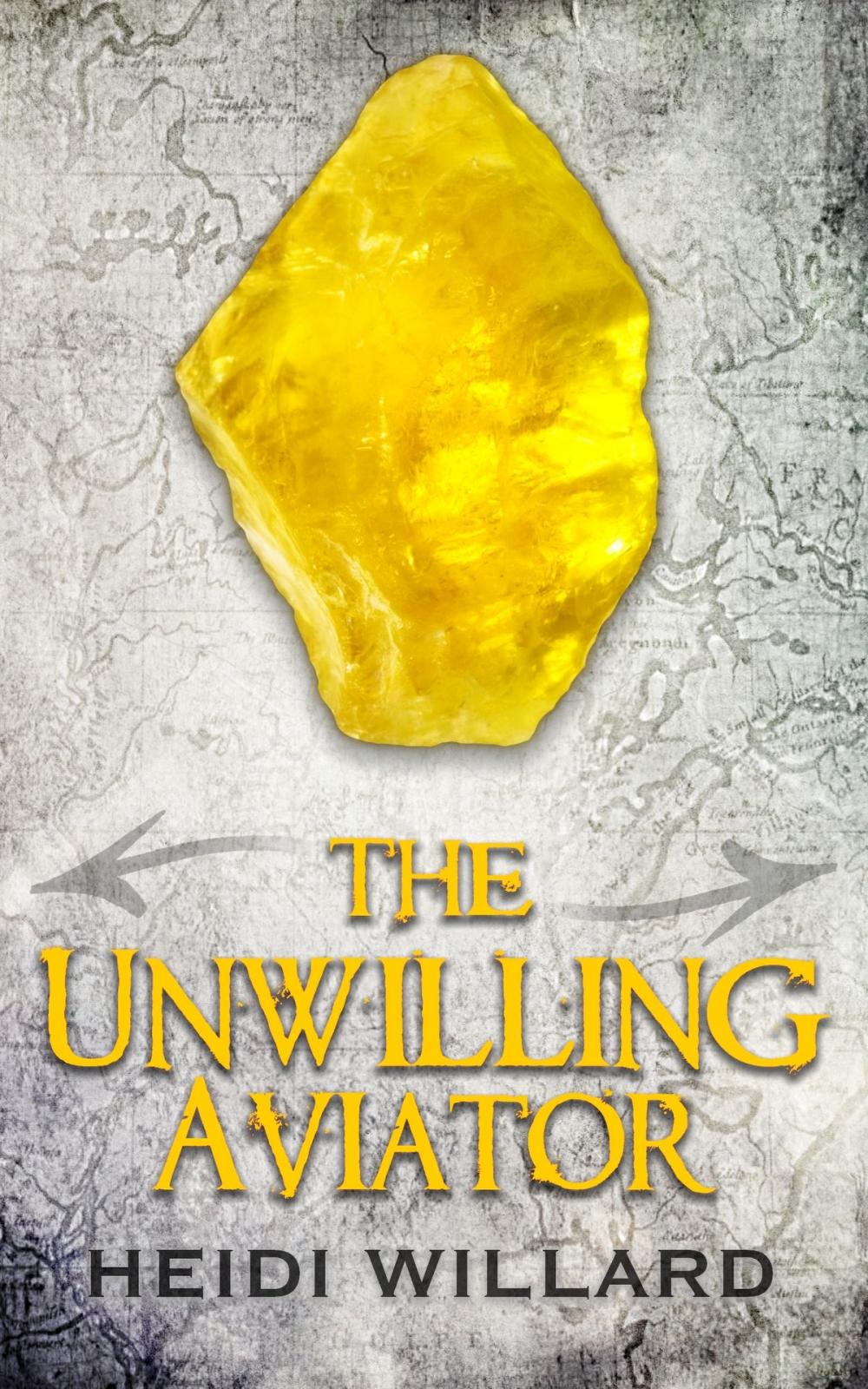 Big bigCover of The Unwilling Aviator (The Unwilling #4)