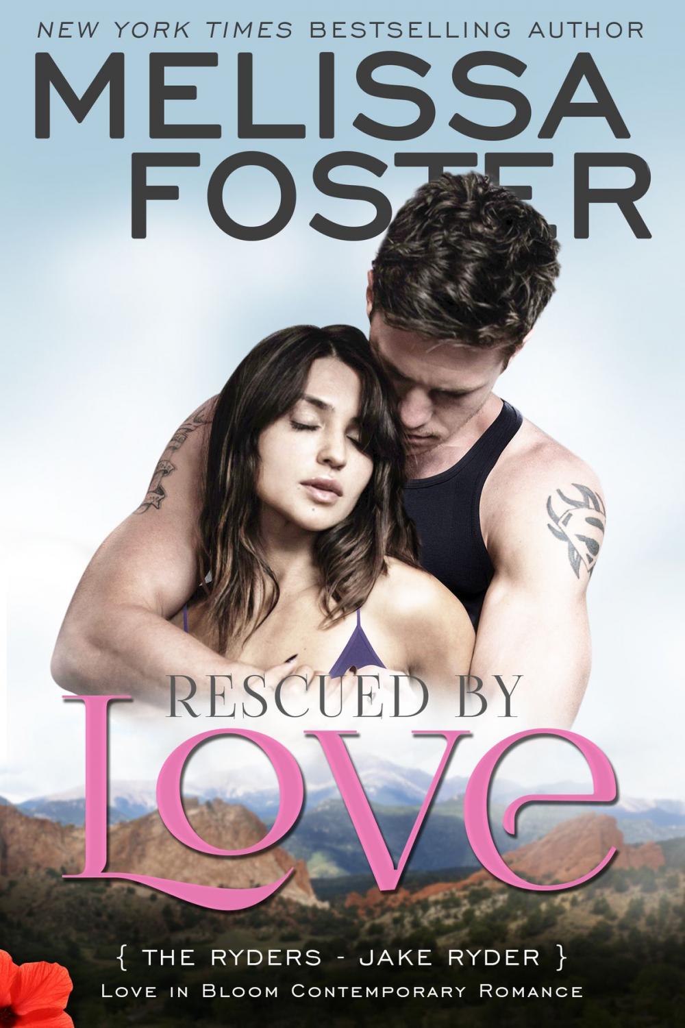 Big bigCover of Rescued by Love (Love in Bloom: The Ryders)