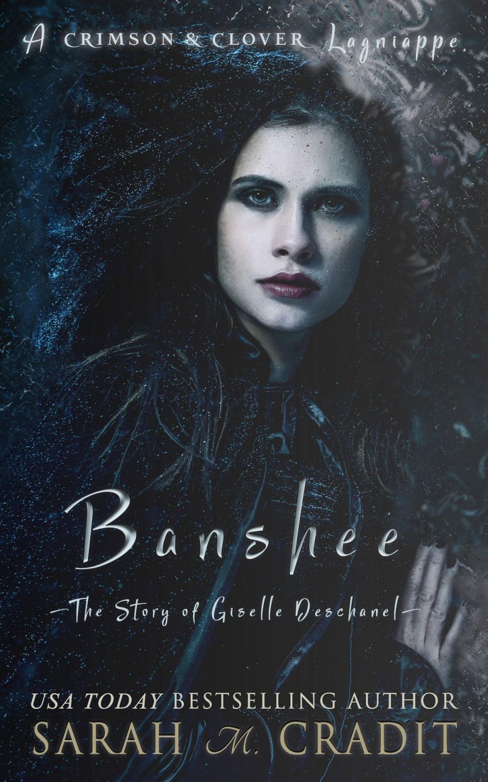 Big bigCover of Banshee: The Story of Giselle Deschanel