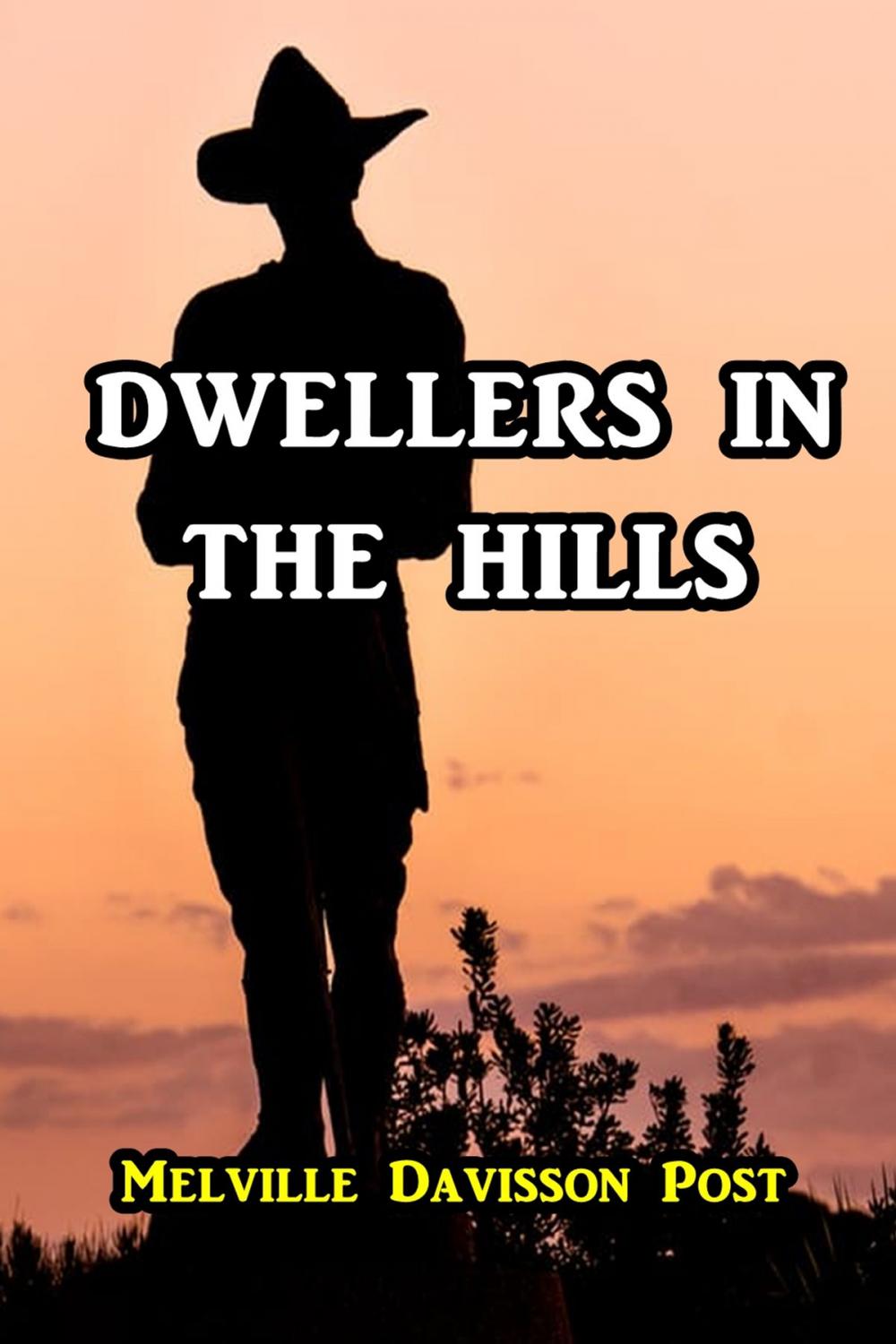 Big bigCover of Dwellers in the Hills