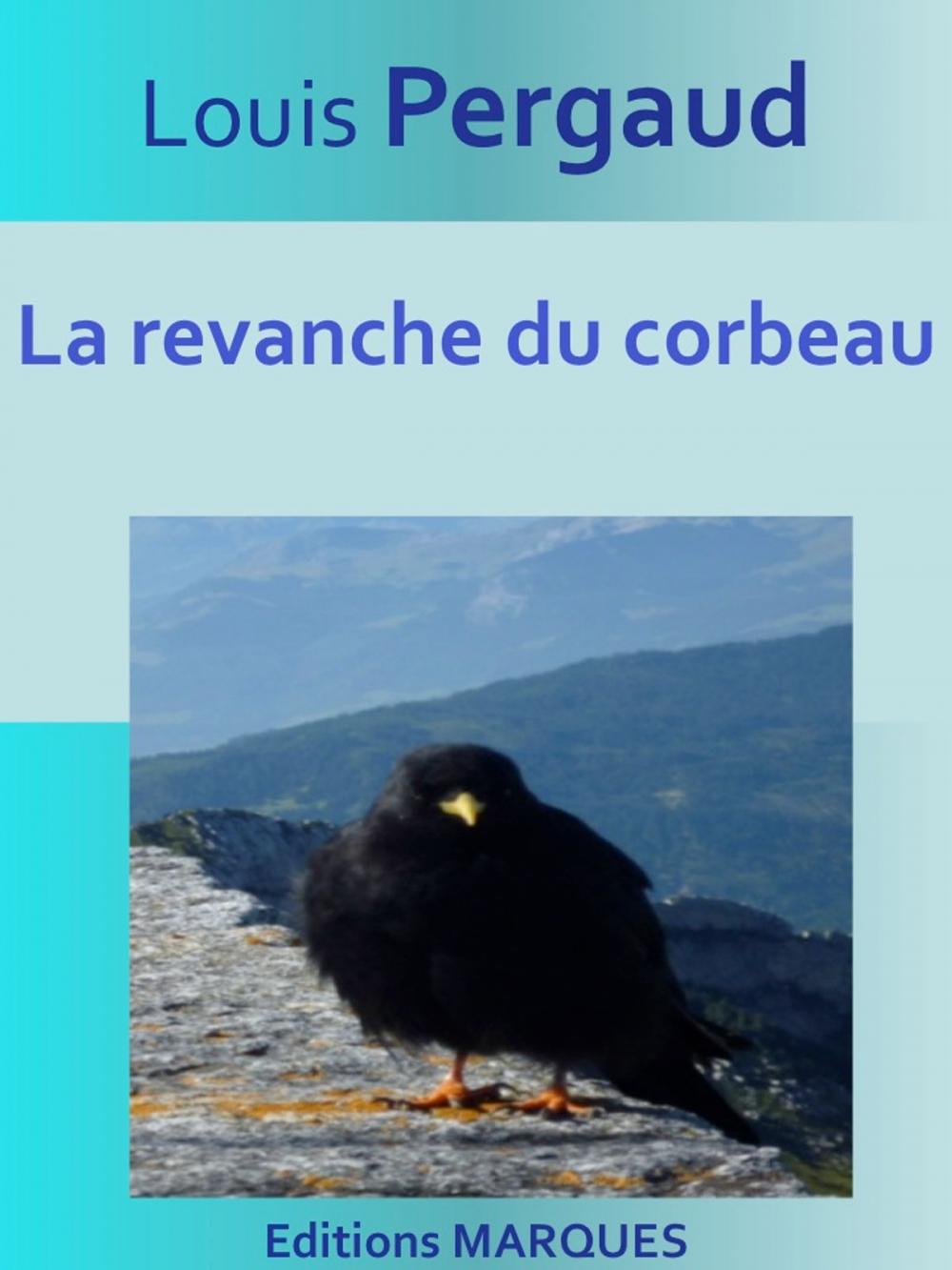 Big bigCover of La revanche du corbeau