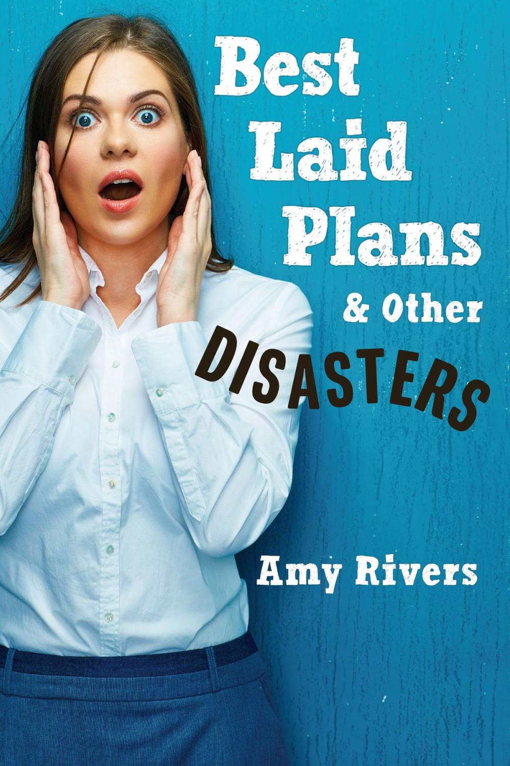 Big bigCover of Best Laid Plans & Other Disasters