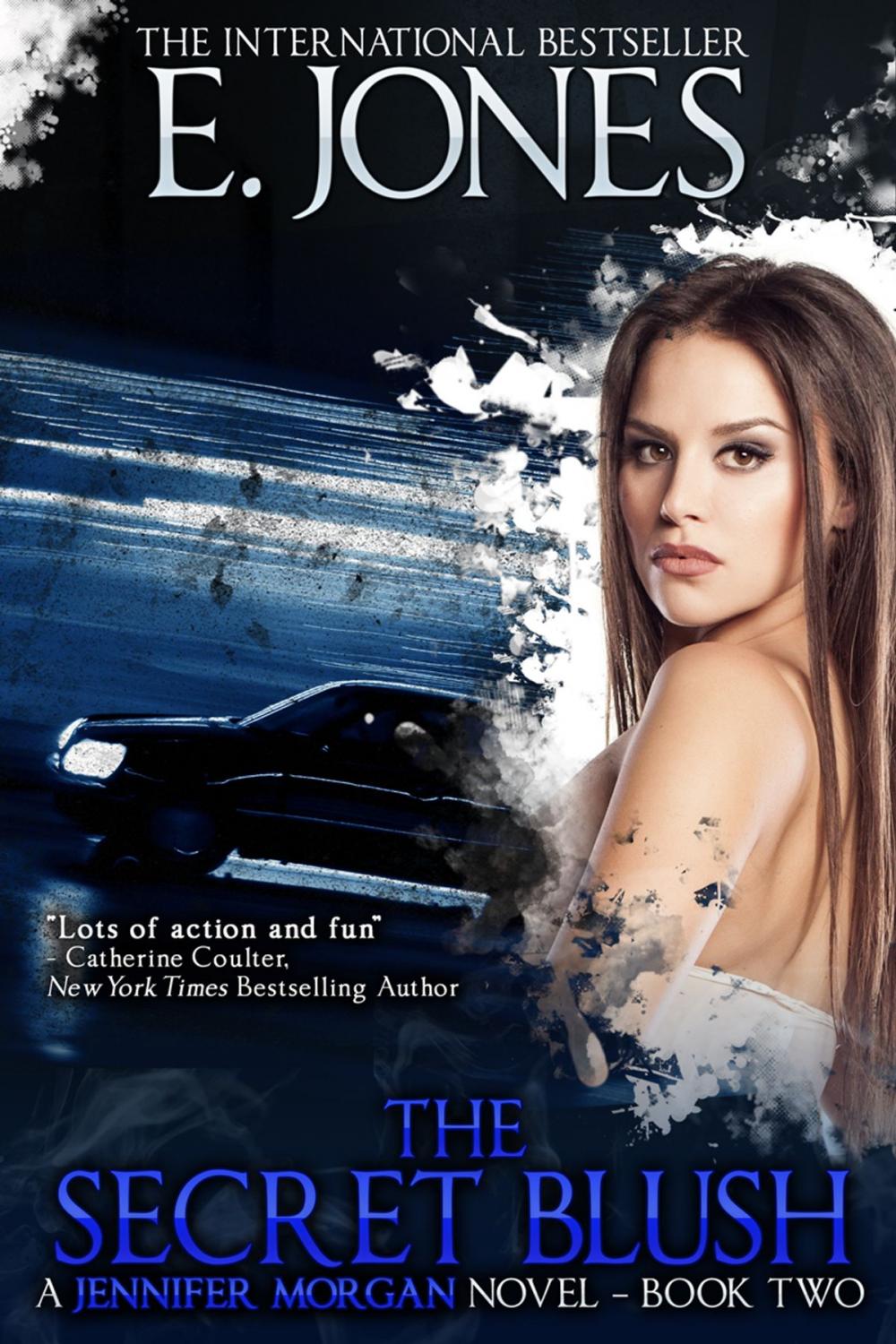 Big bigCover of The Secret Blush- Jennifer Morgan Romantic Suspense Thriller