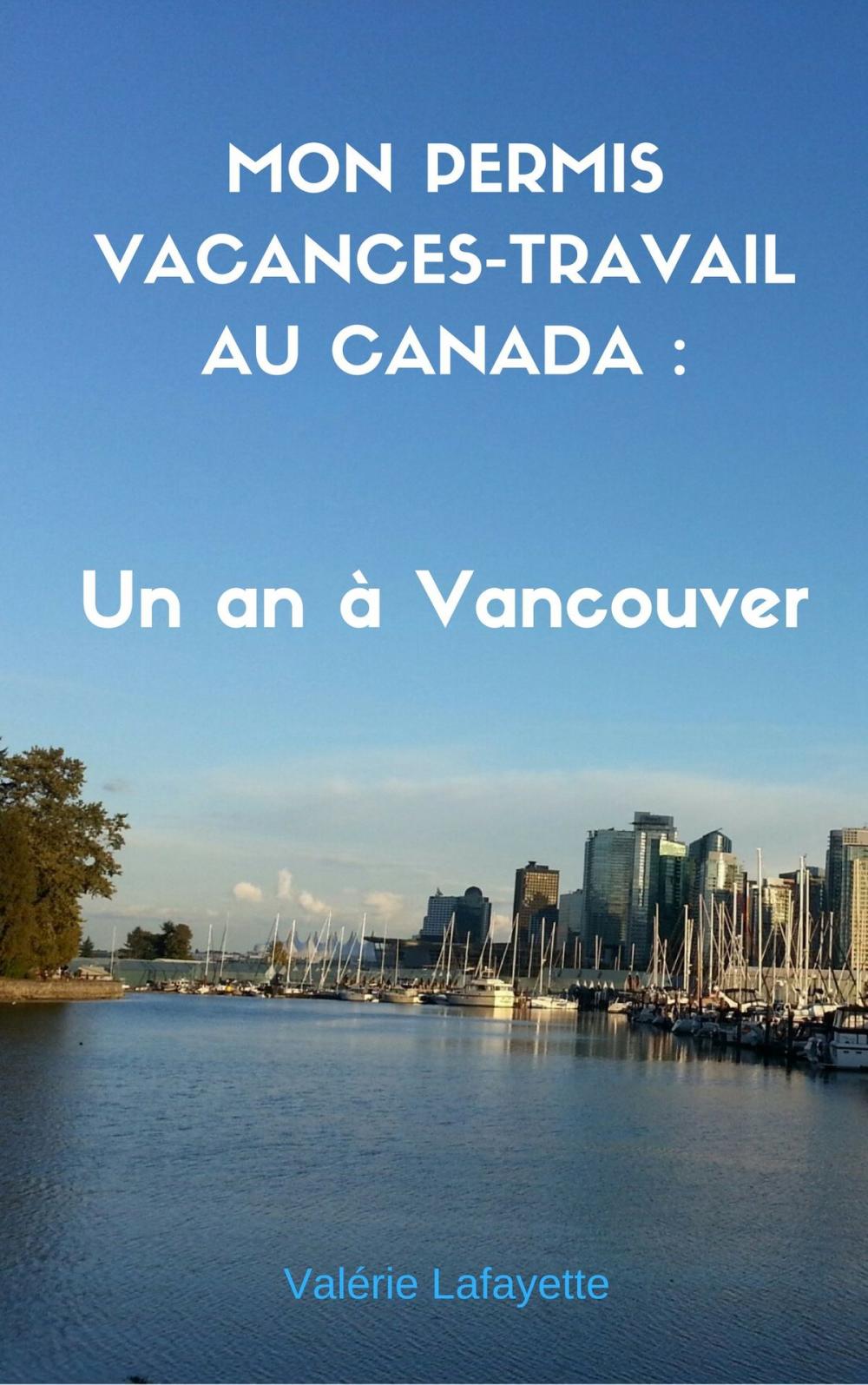 Big bigCover of Mon Permis Vacances-Travail au Canada