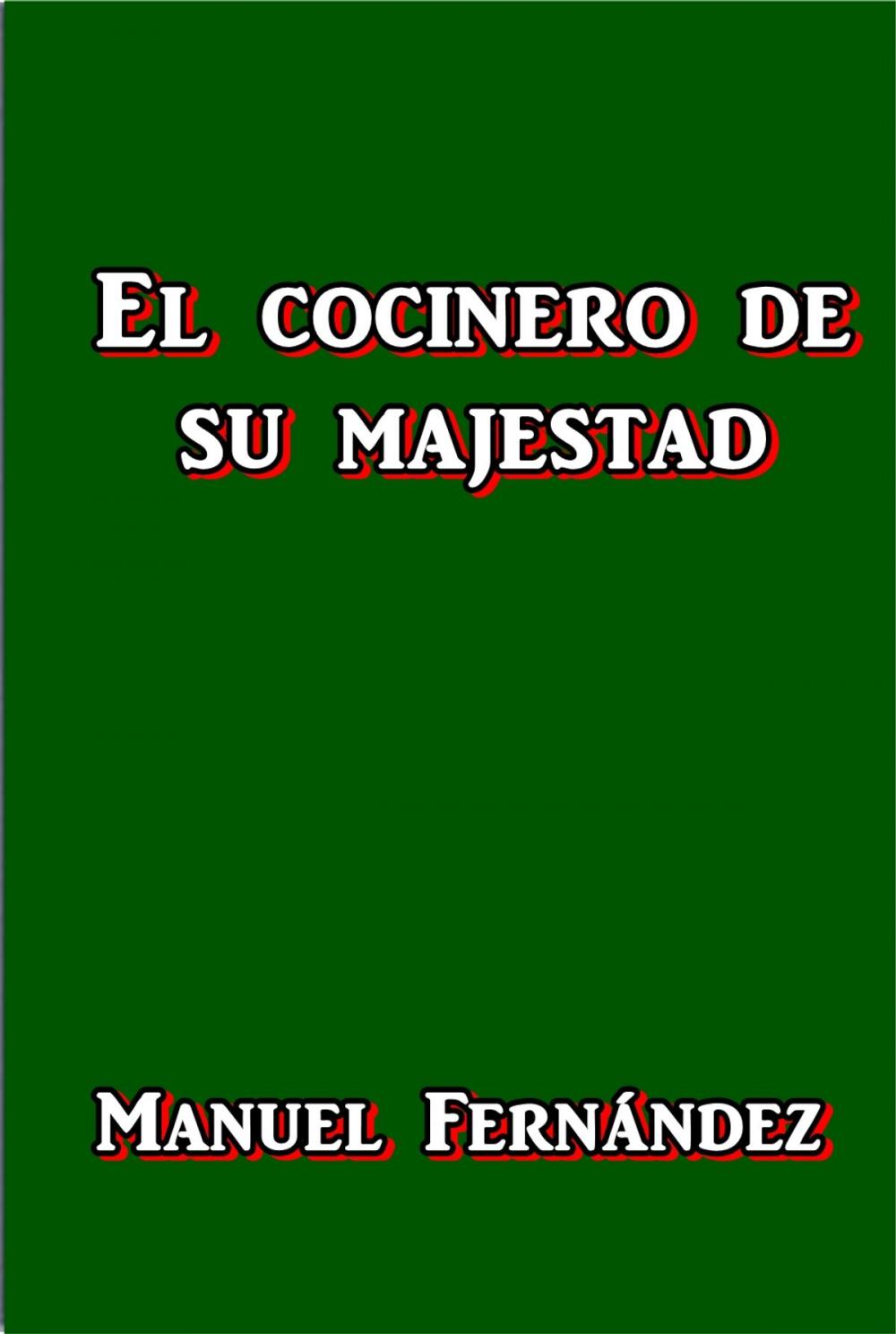 Big bigCover of El cocinero de su majestad