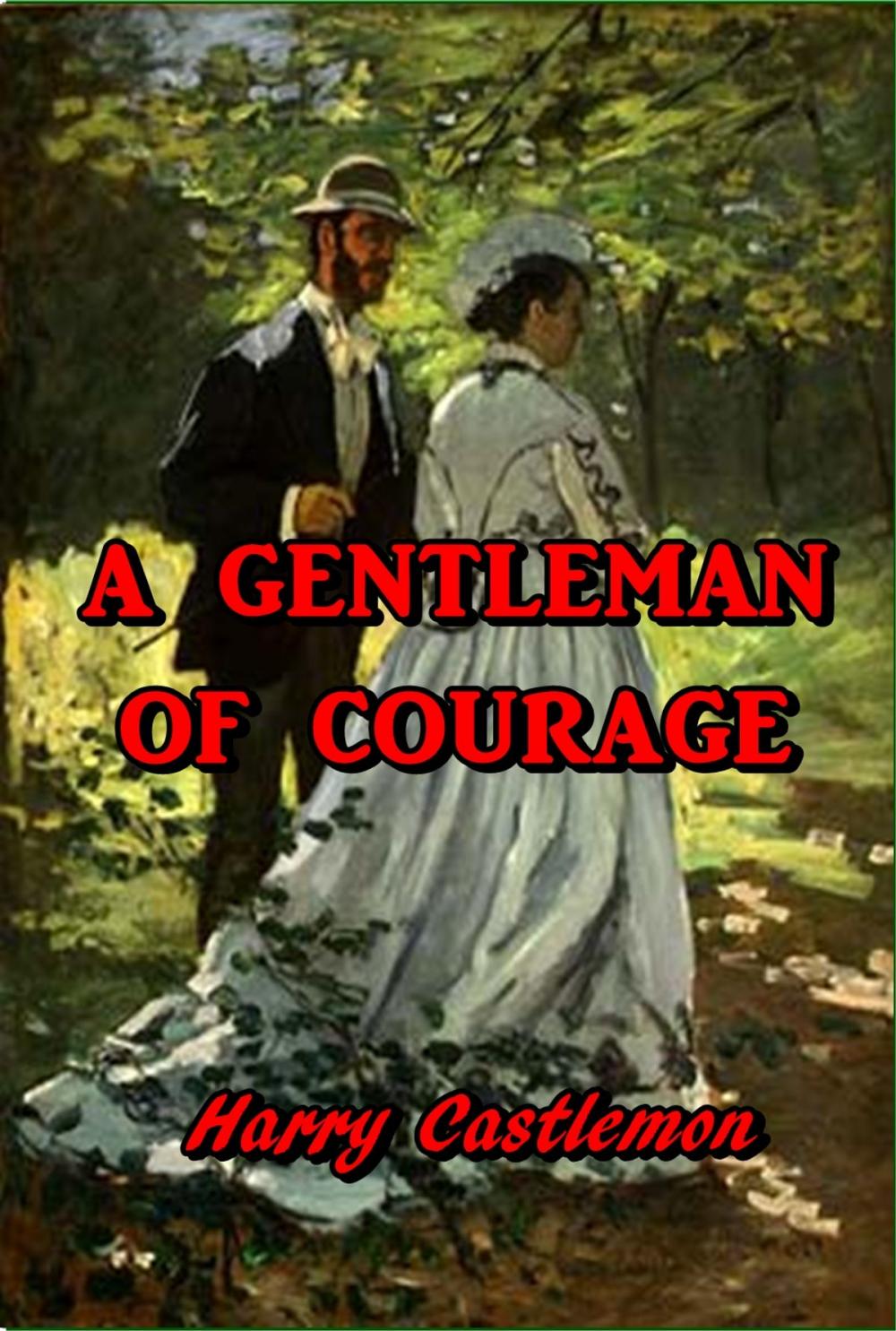 Big bigCover of A Gentleman of Courage