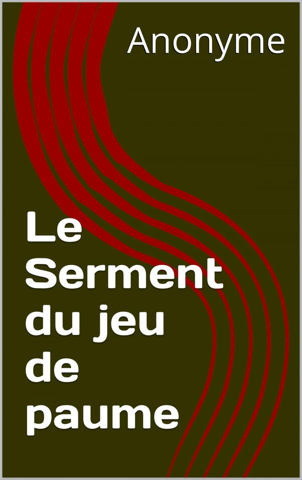 Big bigCover of Le Serment du jeu de paume