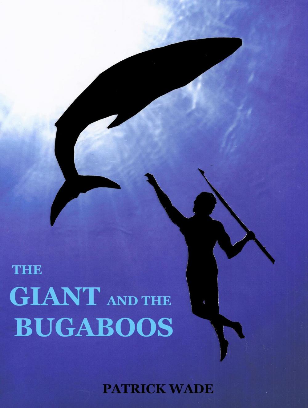 Big bigCover of The Giant and the Bugaboos
