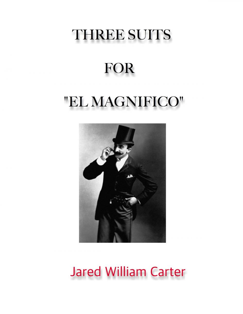 Big bigCover of Three Suits for El Magnifico