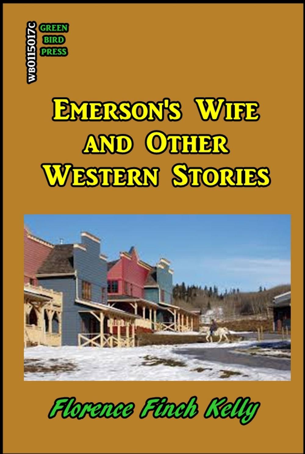 Big bigCover of Emerson's Wife and Other Western Stories