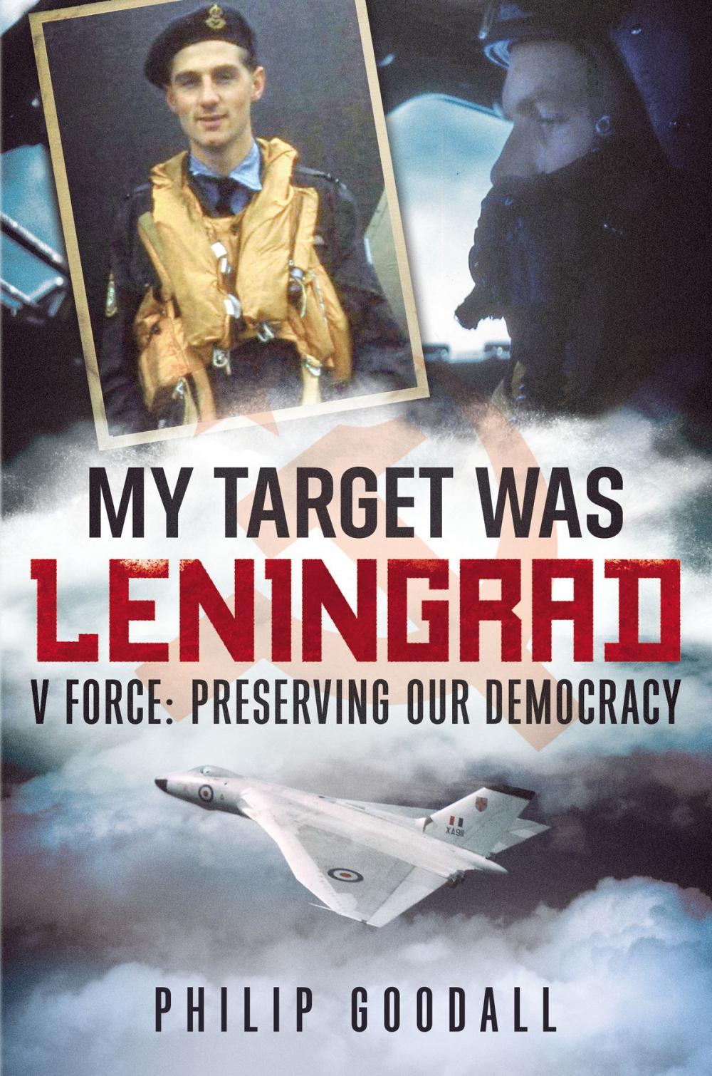 Big bigCover of My Target Was Leningrad