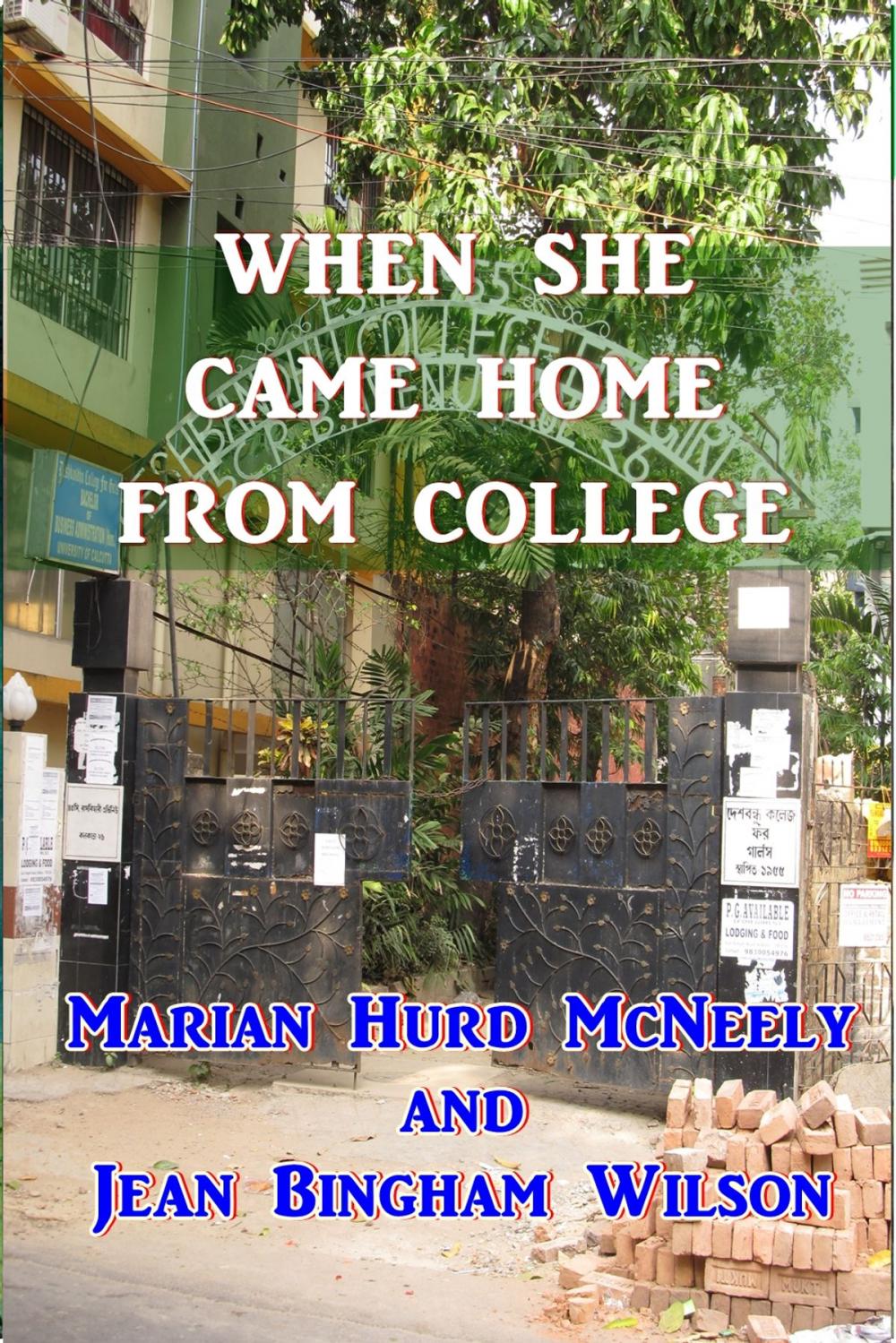 Big bigCover of When She Came Home From College