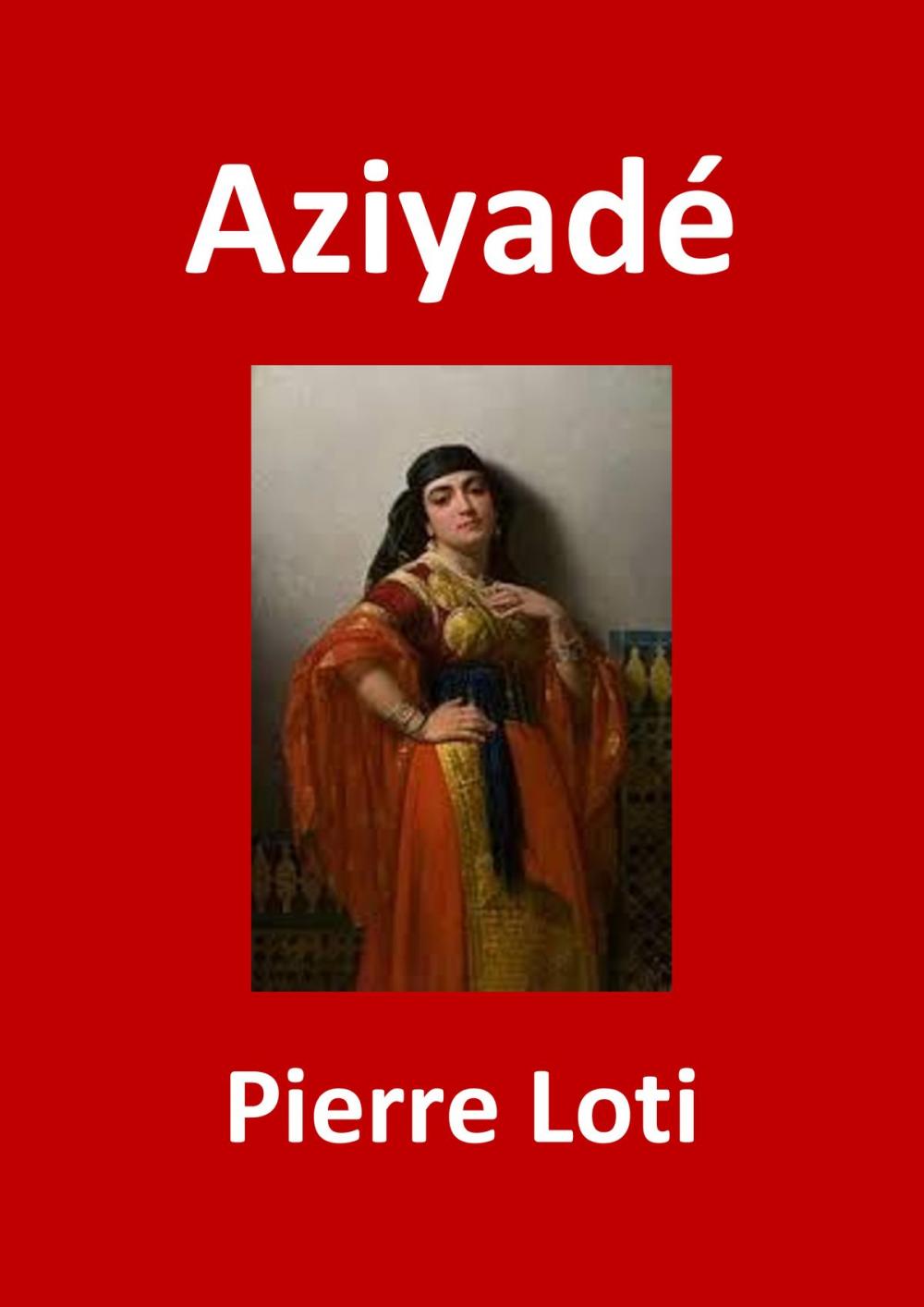 Big bigCover of Aziyadé