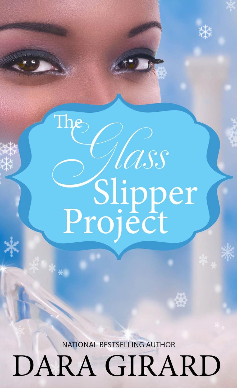 Big bigCover of The Glass Slipper Project