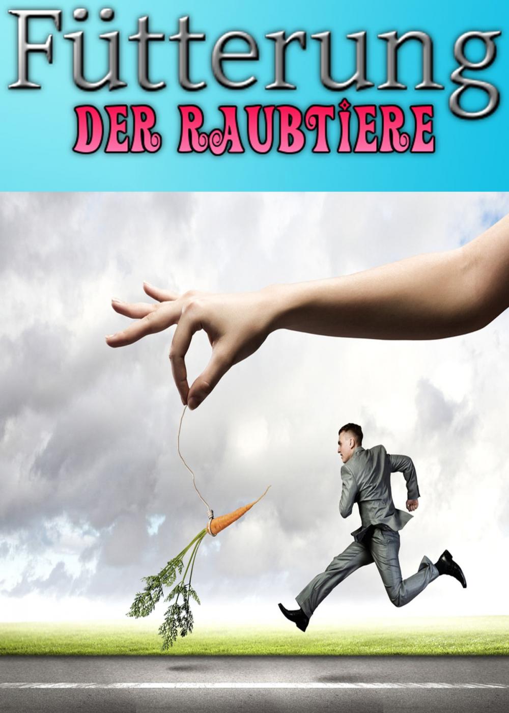 Big bigCover of Fütterung der Raubtiere