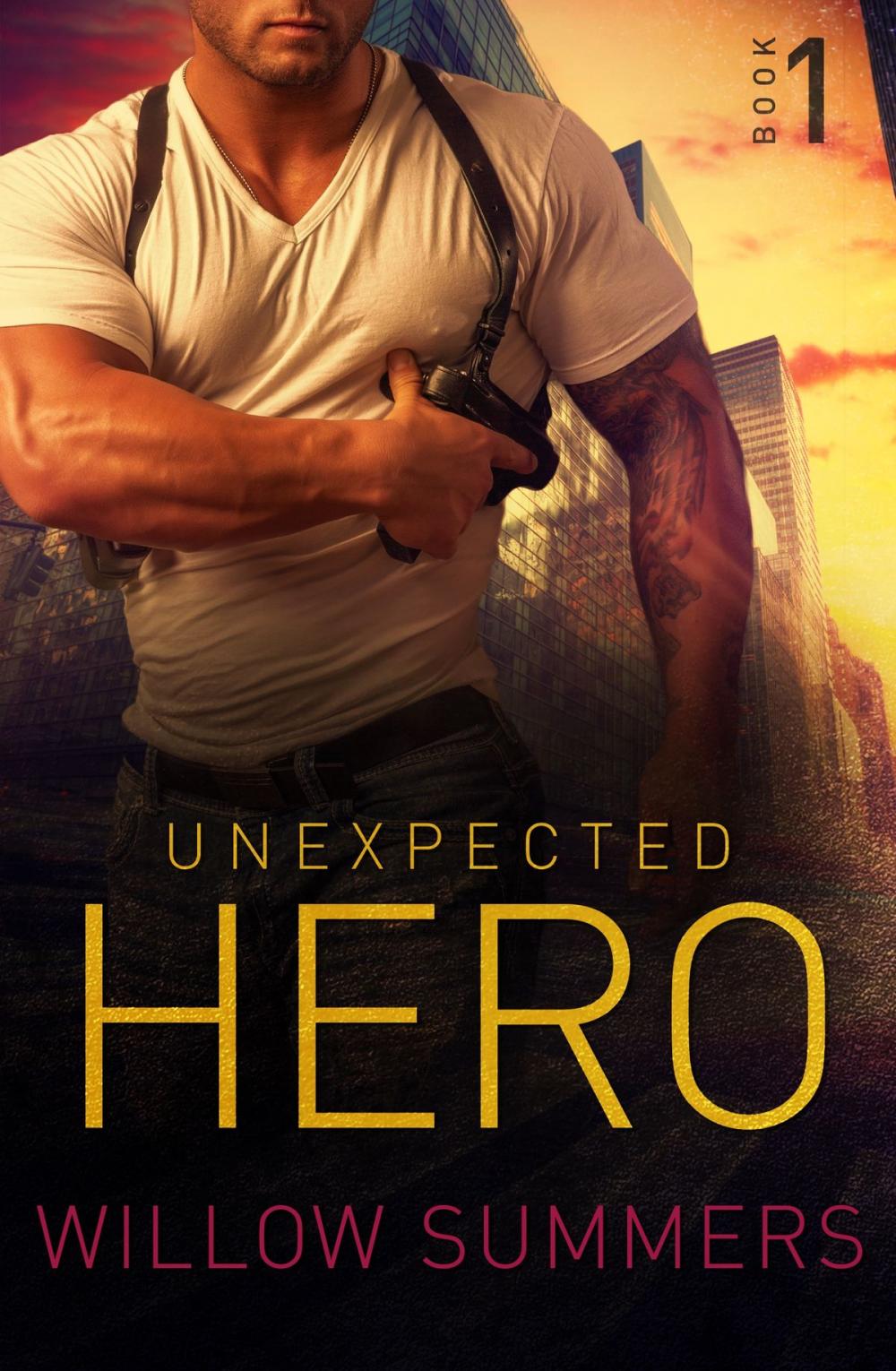 Big bigCover of Unexpected Hero (Skyline Trilogy 1)