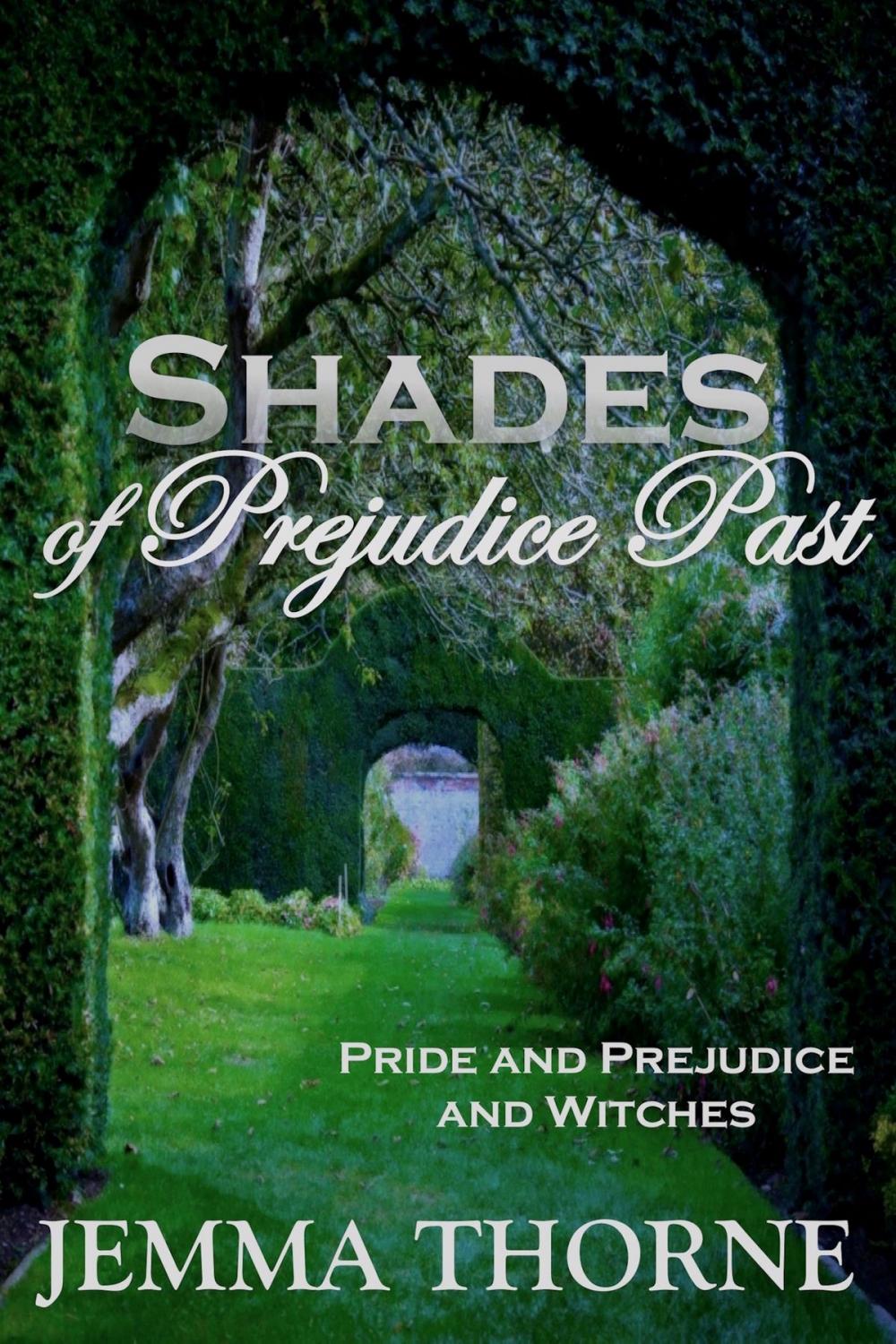 Big bigCover of Shades of Prejudice Past