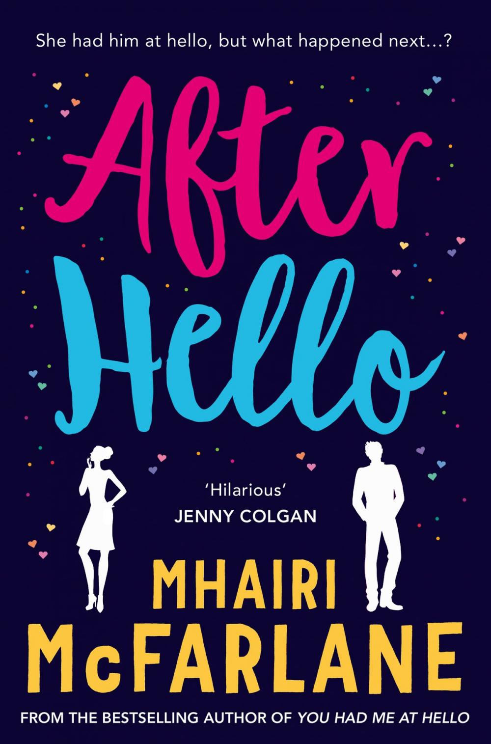 Big bigCover of After Hello: A gorgeously romantic short story