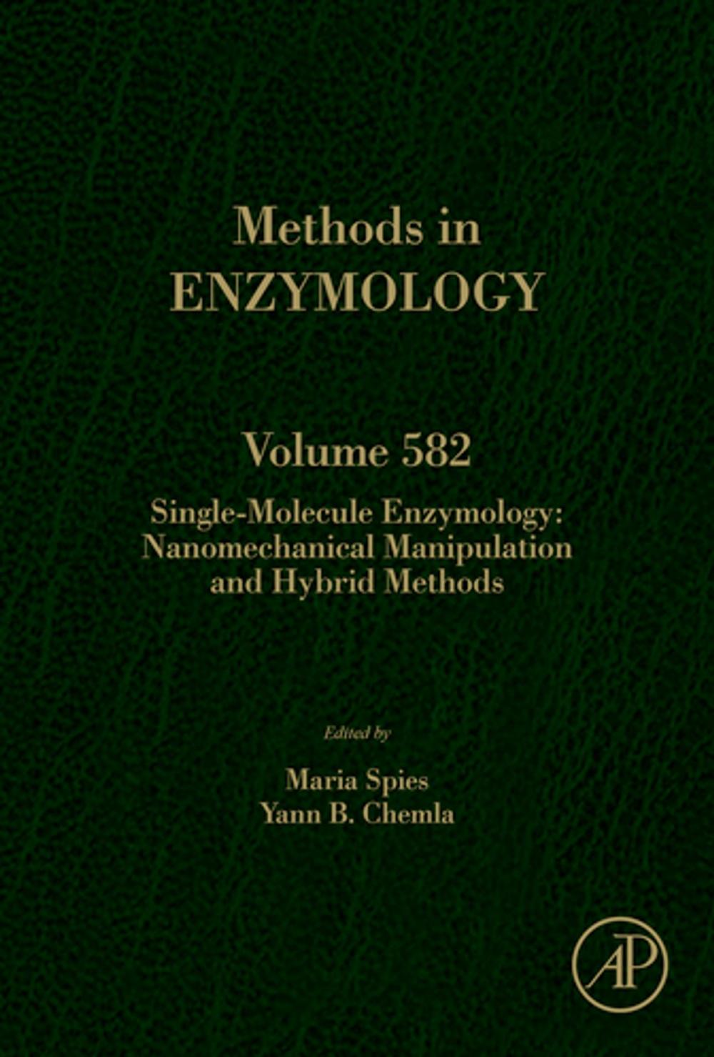 Big bigCover of Single-Molecule Enzymology: Nanomechanical Manipulation and Hybrid Methods