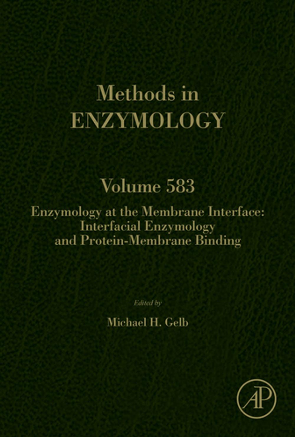 Big bigCover of Enzymology at the Membrane Interface: Interfacial Enzymology and Protein-Membrane Binding