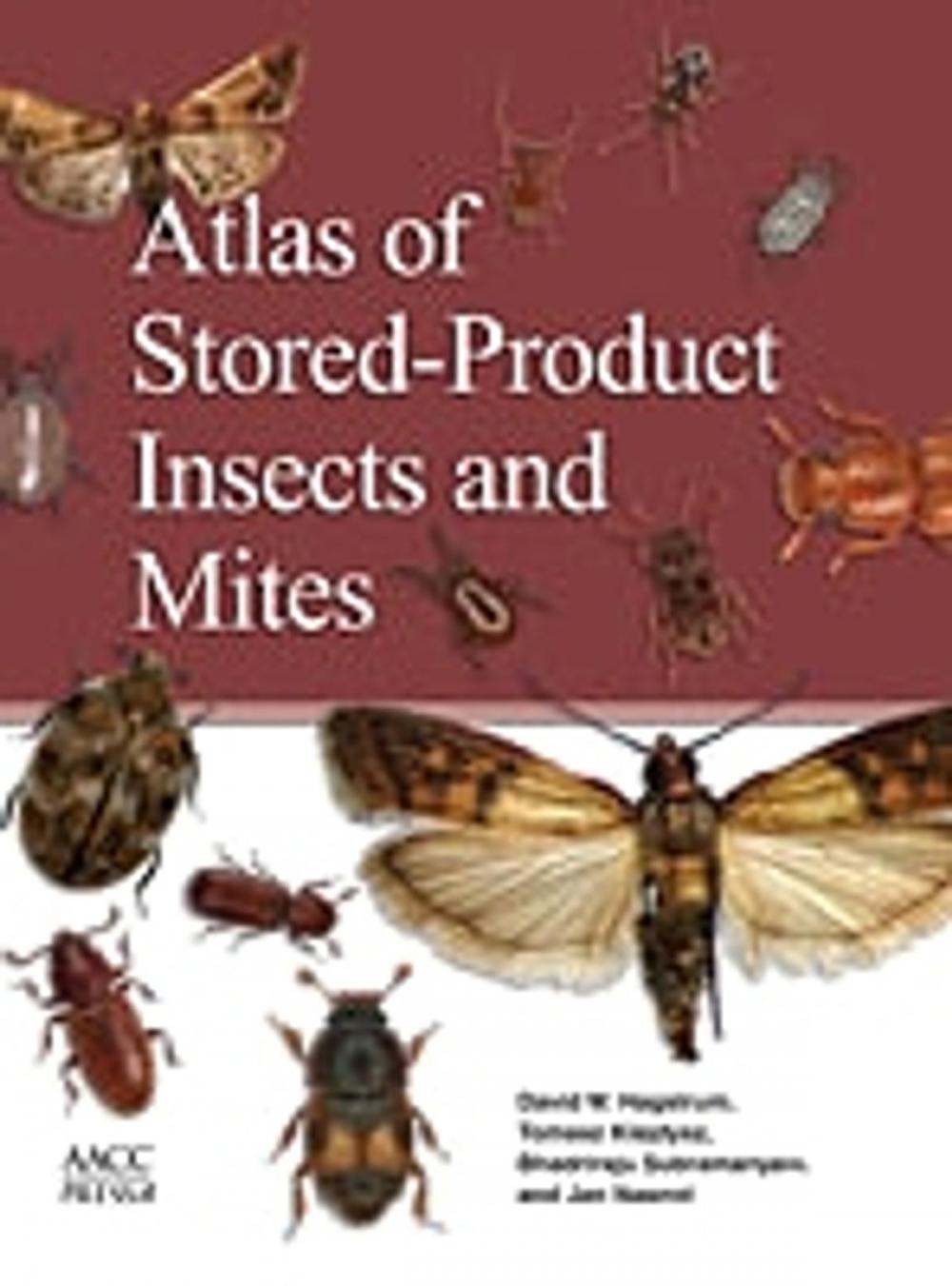 Big bigCover of Atlas of Stored-Product Insects and Mites