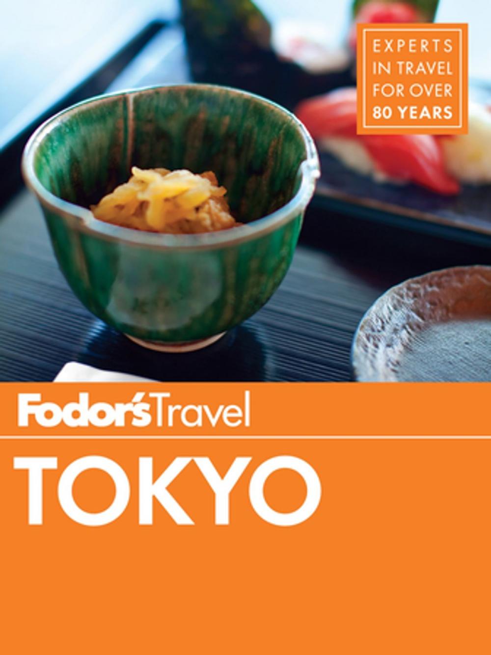 Big bigCover of Fodor's Tokyo