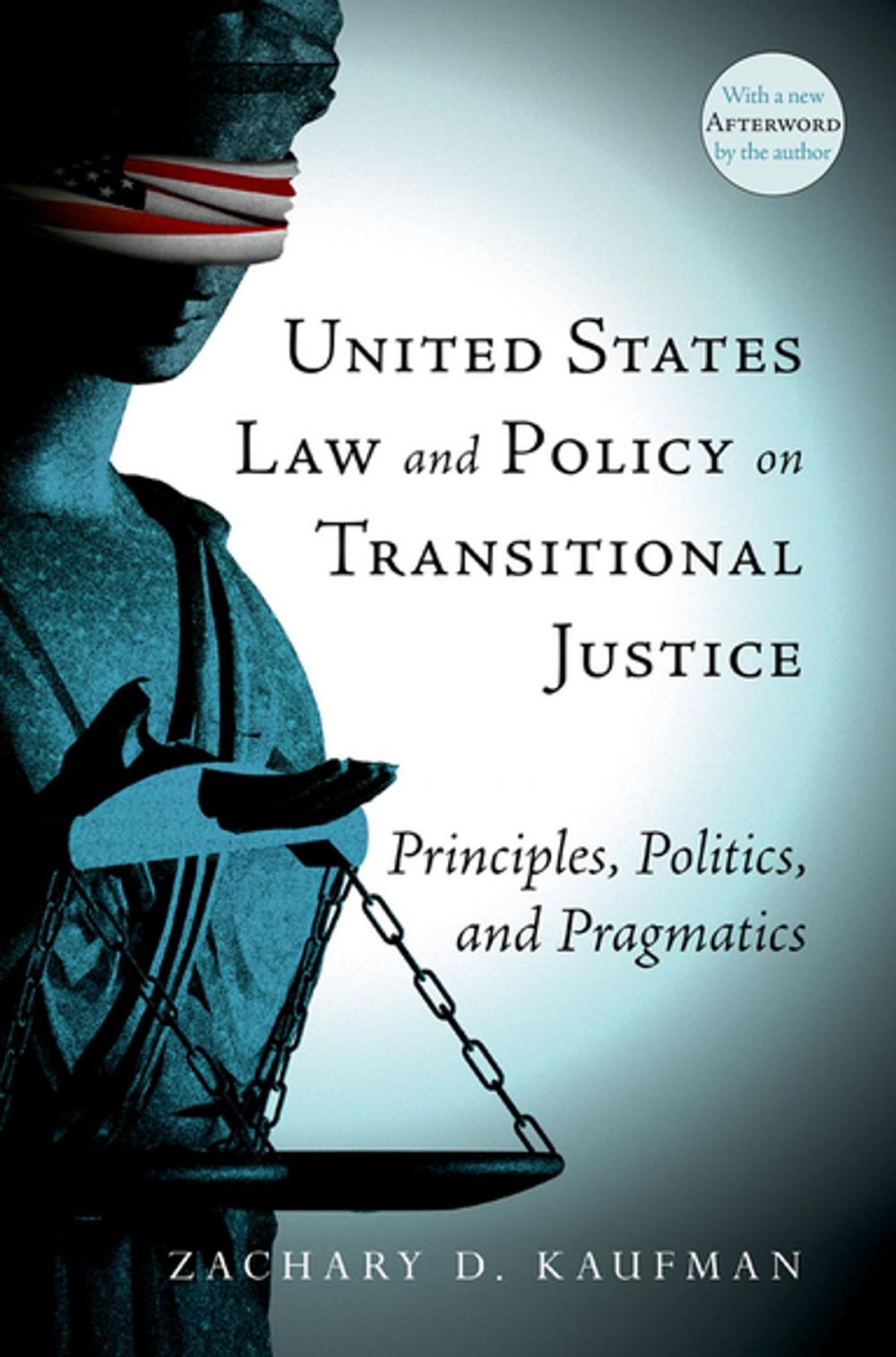 Big bigCover of United States Law and Policy on Transitional Justice