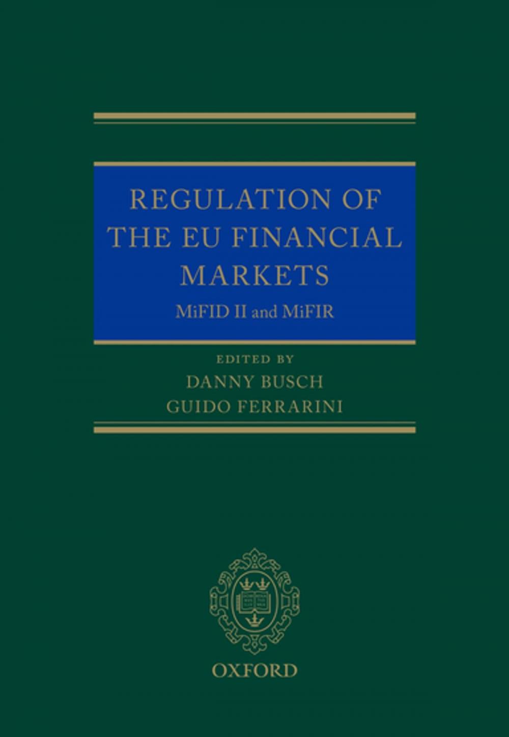 Big bigCover of Regulation of the EU Financial Markets