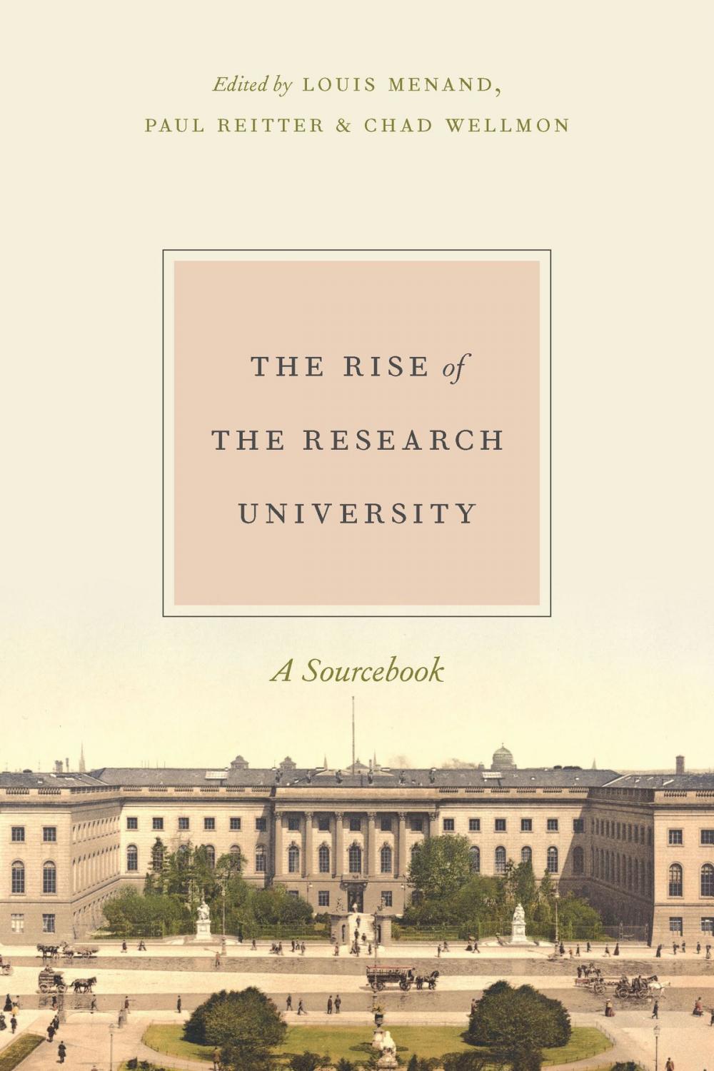 Big bigCover of The Rise of the Research University