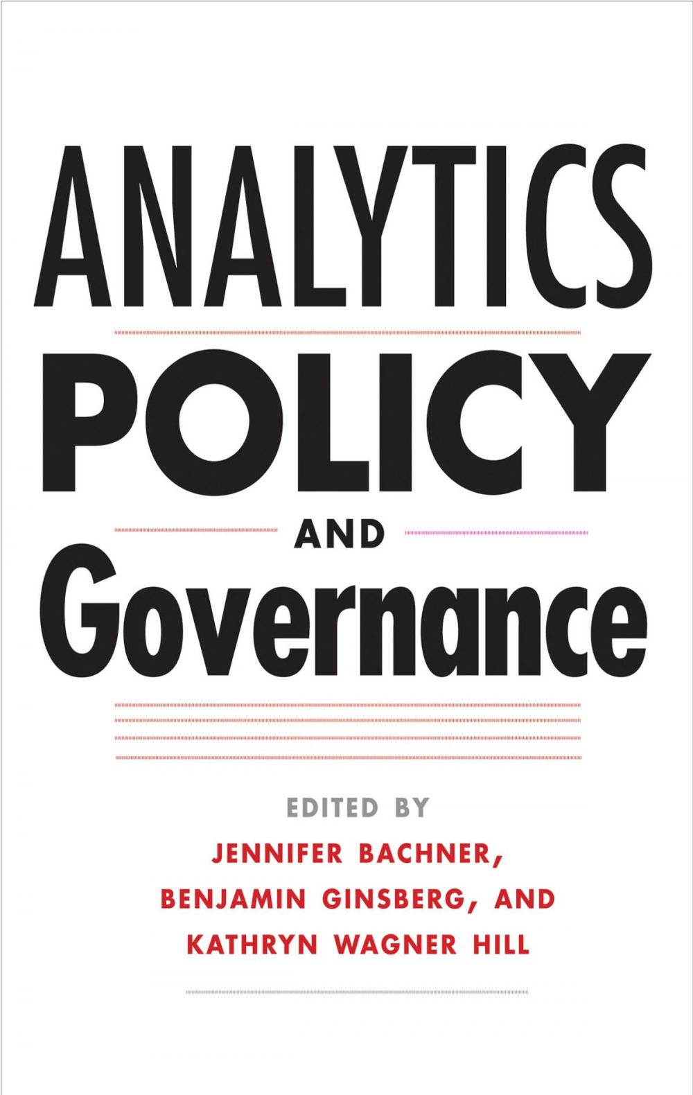 Big bigCover of Analytics, Policy, and Governance